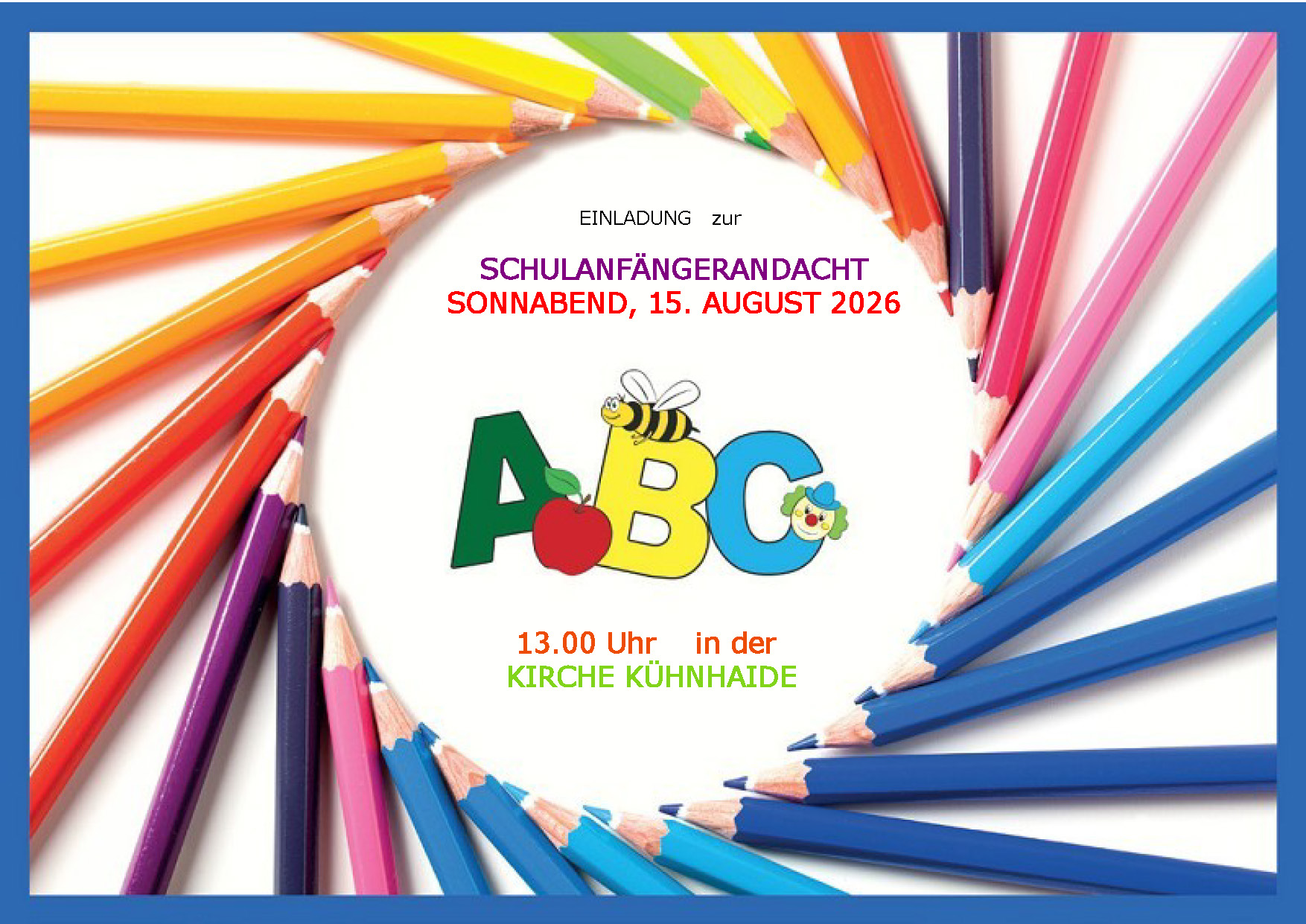 Schulanfang Gottesdienst in Kühnhaide am 15.8.2026